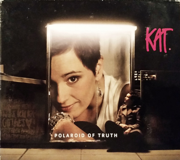 KAT Album "Polaroid Of Truth"